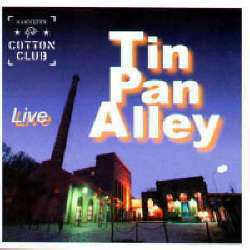 Tin Pan Alley - Live