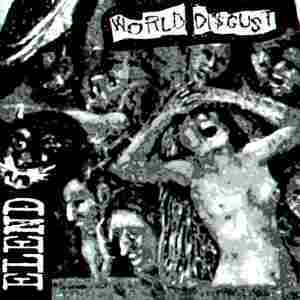 World Disgust - Elend